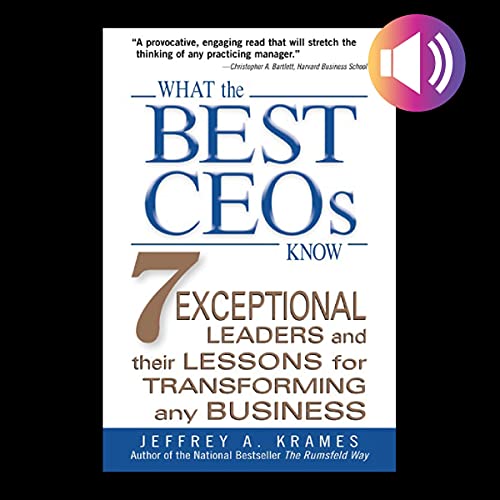 Cover of What the Best CEOs Know