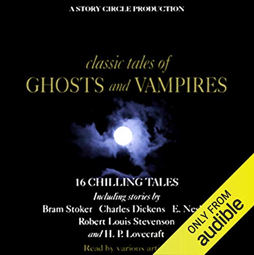 Cover of Classic Tales of Ghosts and Vampires