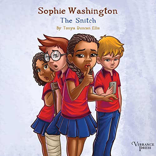 Cover of Sophie Washington: The Snitch
