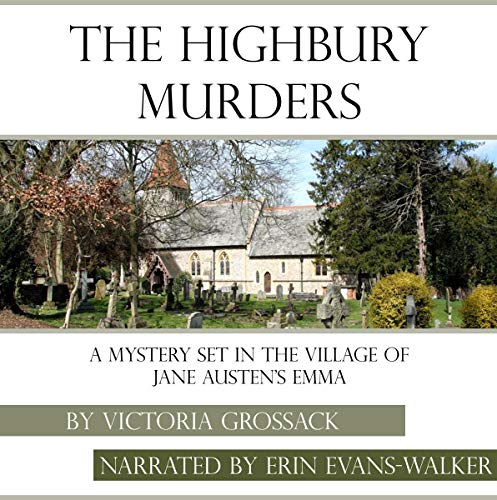 Cover of The Highbury Murders: A Mystery Set in the Village of Jane Austen's Emma