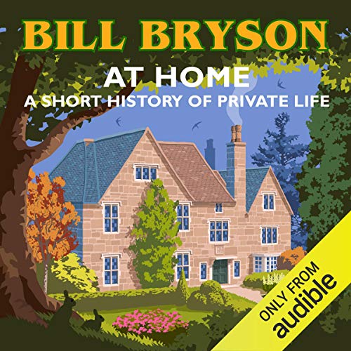 Cover of At Home: A Short History of Private Life
