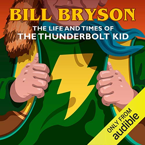 Cover of The Life & Times of the Thunderbolt Kid