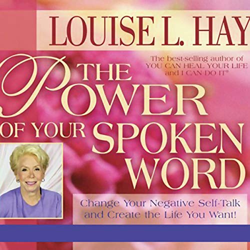 Cover of The Power of Your Spoken Word
