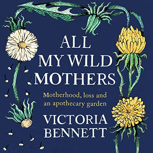 Cover of All My Wild Mothers