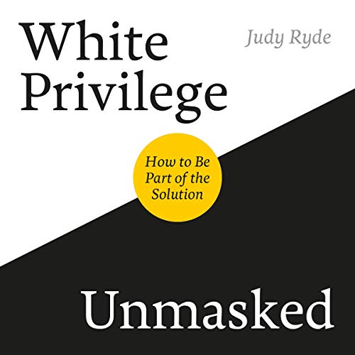 Cover of White Privilege Unmasked