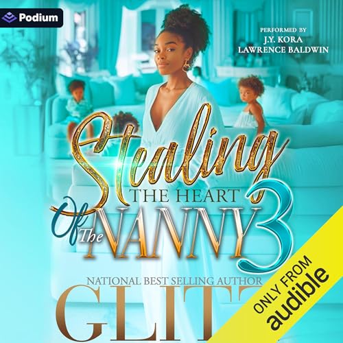 Cover of Stealing the Heart of the Nanny 3