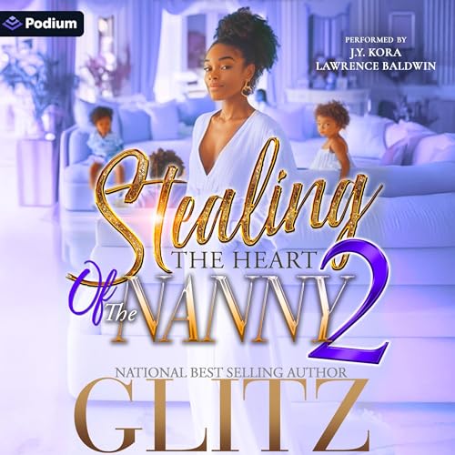 Cover of Stealing the Heart of the Nanny 2