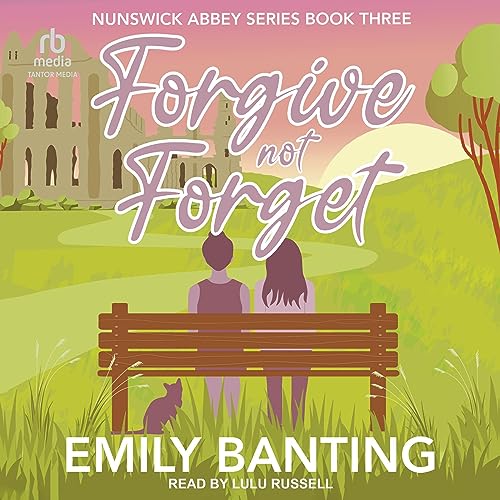 Cover of Forgive Not Forget