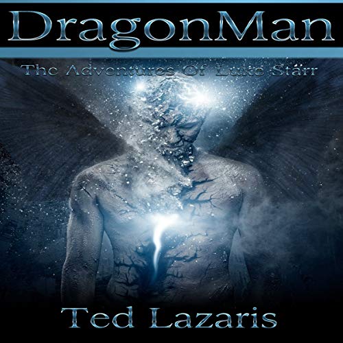 Cover of DragonMan - The Adventures of Luke Starr