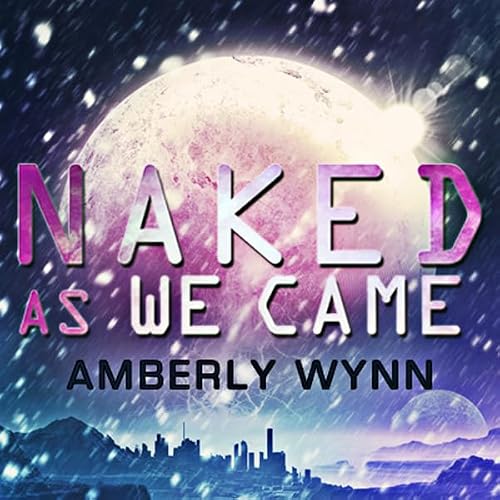 Cover of Naked as We Came