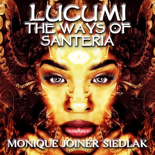 Cover of Lucumi: The Ways of Santeria