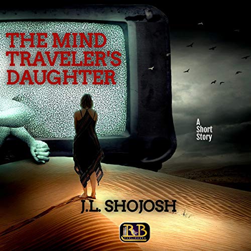 Cover of The Mind Traveler's Daughter