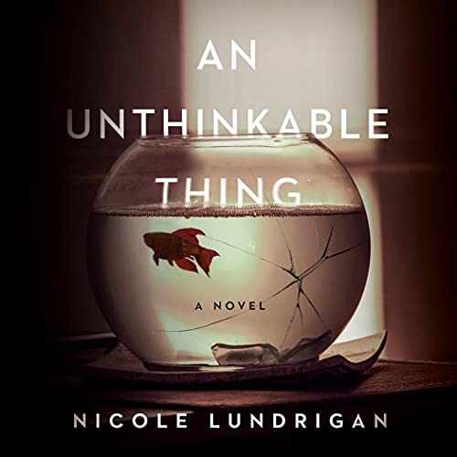 Cover of An Unthinkable Thing