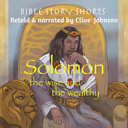 Cover of Solomon, the Wise and the Wealthy