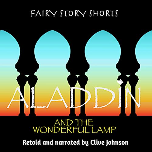 Cover of Aladdin and the Wonderful Lamp: Retelling