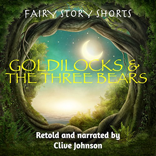 Cover of Goldilocks and the Three Bears