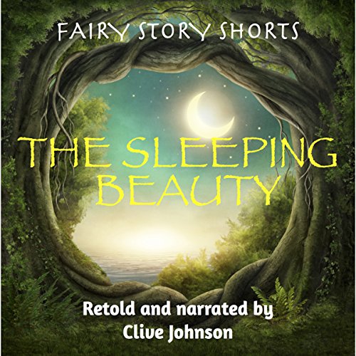 Cover of The Sleeping Beauty: Fairy Story Shorts