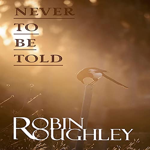 Cover of Never to Be Told
