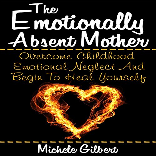 Cover of The Emotionally Absent Mother