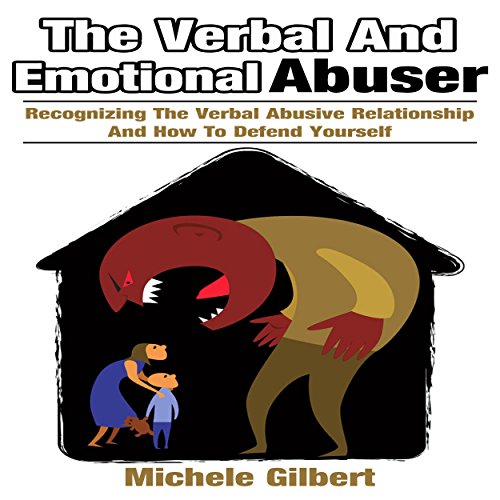 Cover of The Verbal and Emotional Abuser