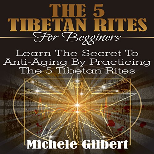 Cover of The 5 Tibetan Rites for Beginners