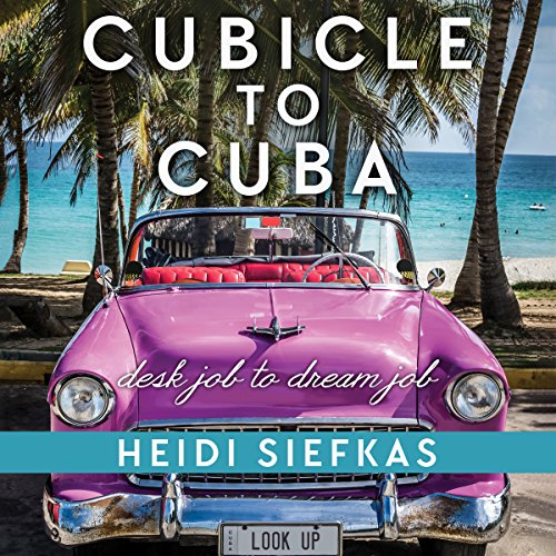 Cover of Cubicle to Cuba