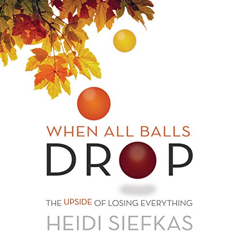 Cover of When All Balls Drop