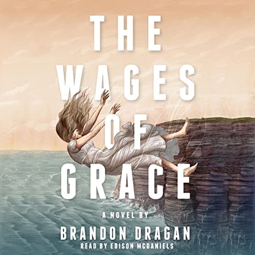 Cover of The Wages of Grace