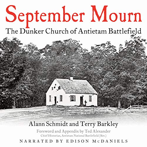 Cover of September Mourn: The Dunker Church of Antietam