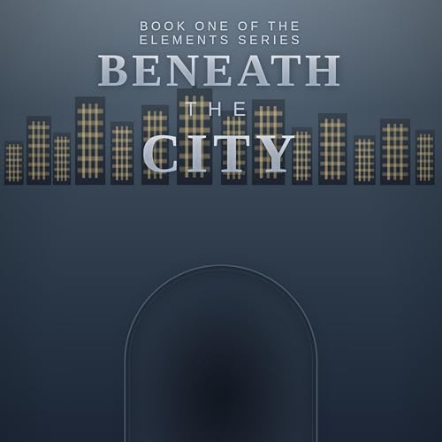 Cover of Beneath the City
