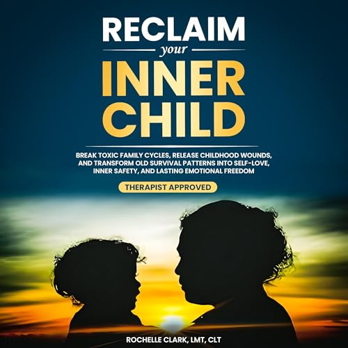 Cover of Reclaim Your Inner Child