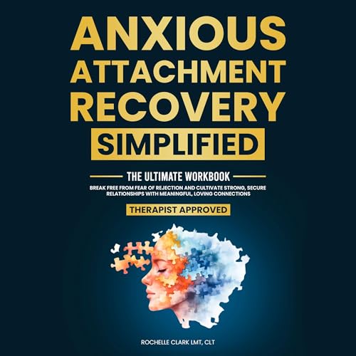 Cover of Anxious Attachment Recovery Simplified