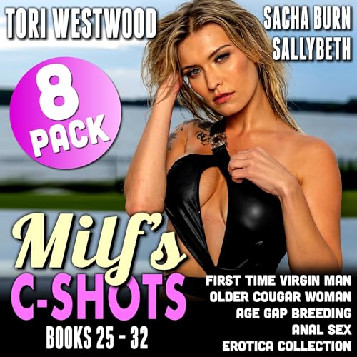 Cover of MILF’s C-Shots 8-Pack: Books 25-32