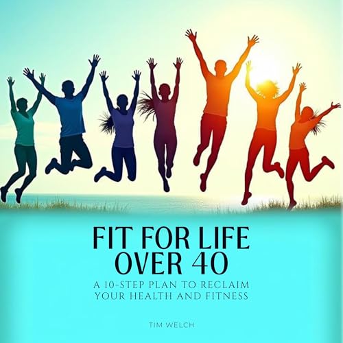 Cover of Fit for Life over 40