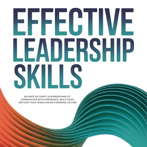 Cover of Effective Leadership Skills