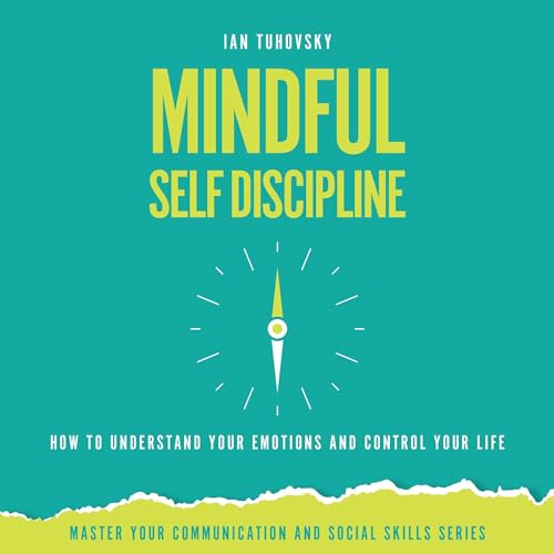 Cover of Mindful Self-Discipline