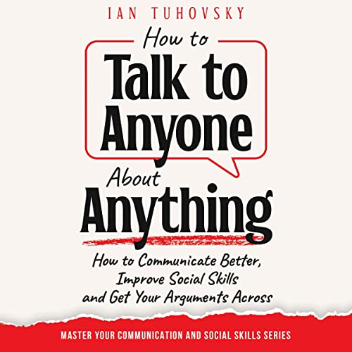 Cover of How to Talk to Anyone About Anything