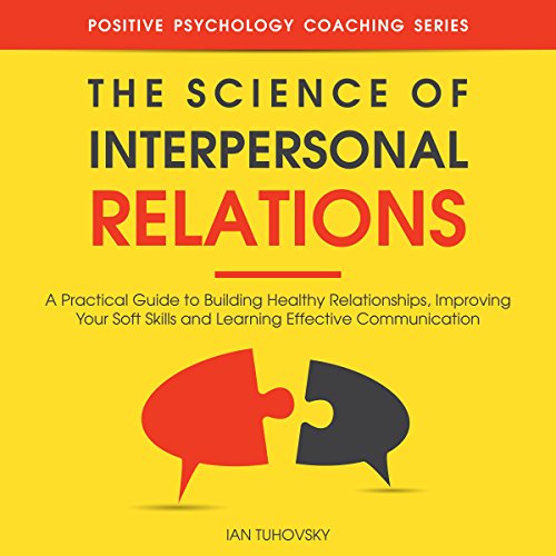 Cover of The Science of Interpersonal Relations