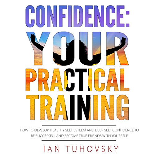 Cover of Confidence: Your Practical Training