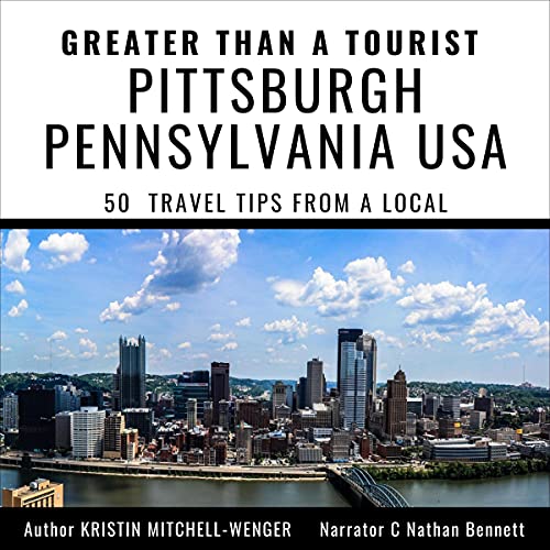 Cover of Greater than a Tourist - Pittsburgh Pennsylvania USA