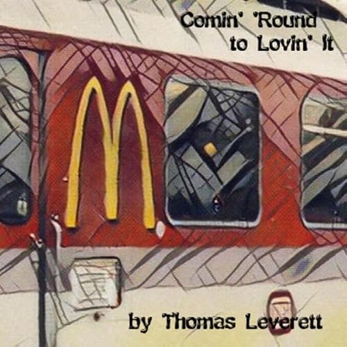 Cover of Comin' 'Round to Lovin' It