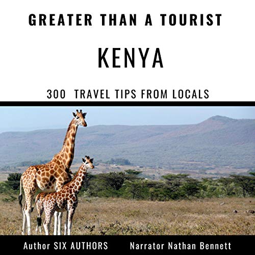 Cover of Greater Than a Tourist: Kenya