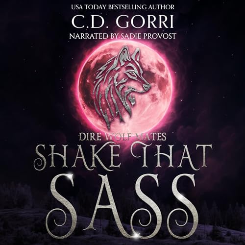 Cover of Shake That Sass
