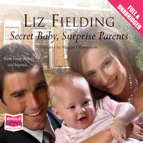 Cover of Secret Baby, Surprise Parents