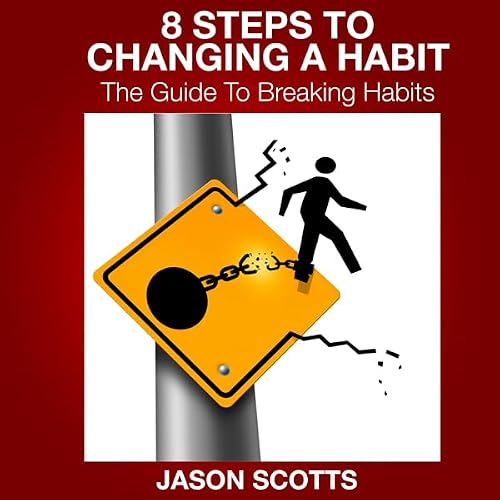 Cover of 8 Steps to Changing a Habit
