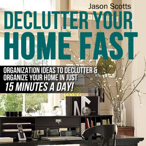 Cover of Declutter Your Home Fast