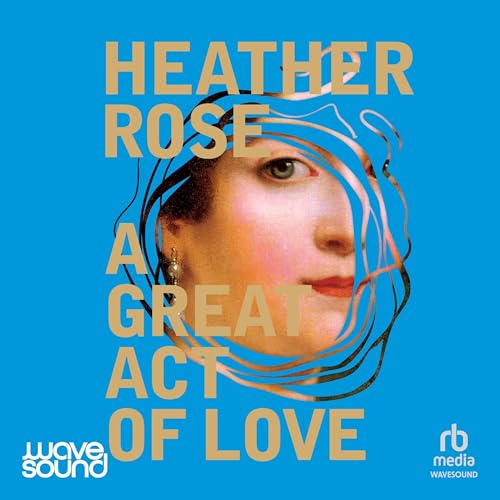 Cover of A Great Act of Love
