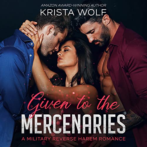 Cover of Given to the Mercenaries