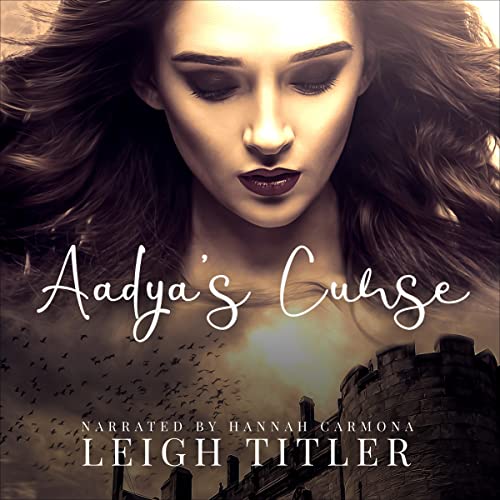 Cover of Aadya's Curse: The Princesses of Aadya