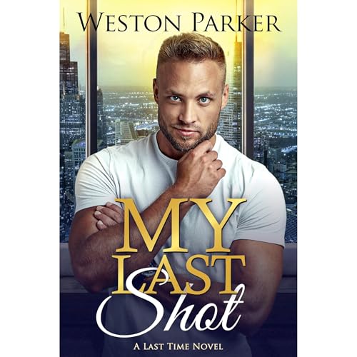 Cover of My Last Shot